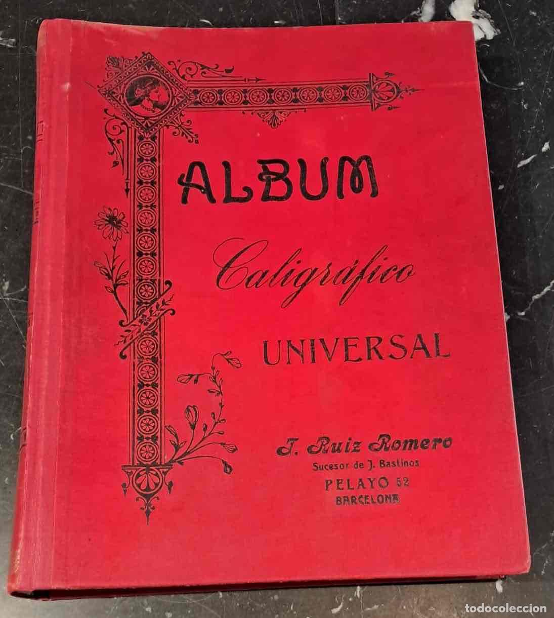 Libros: Album caligr&aacute;fico Universal - Canibell, Eudaldo/(Texto y caligraf&iacute;a)