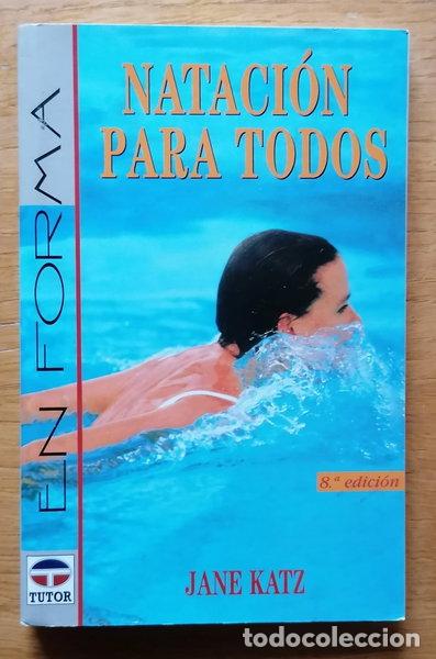Libros: Nataci&oacute;n para todos- 9788479021351
