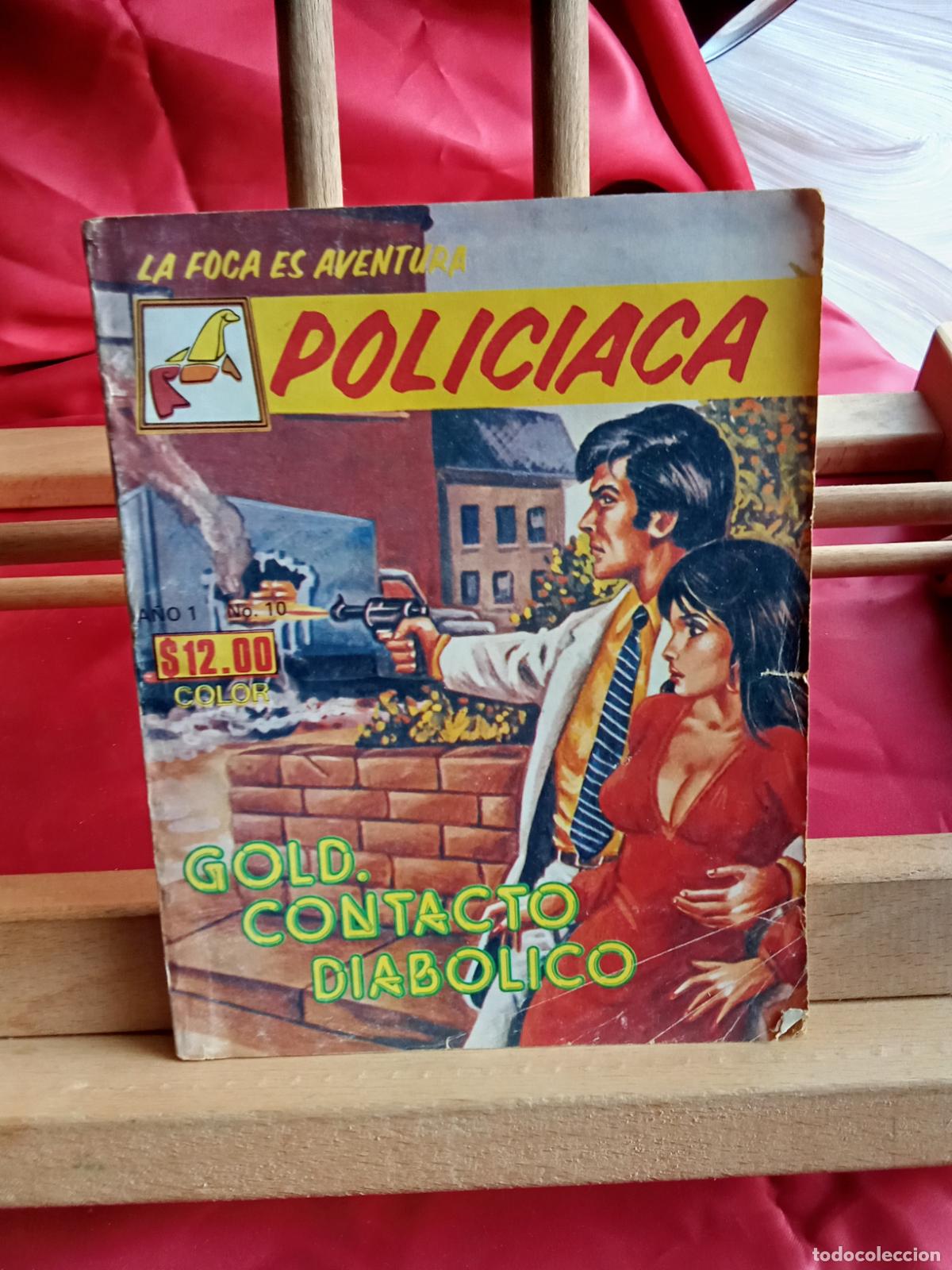 Libros: La foca es aventura policiaca N&ordm; 10 Gold. Contacto diabolico N.4088