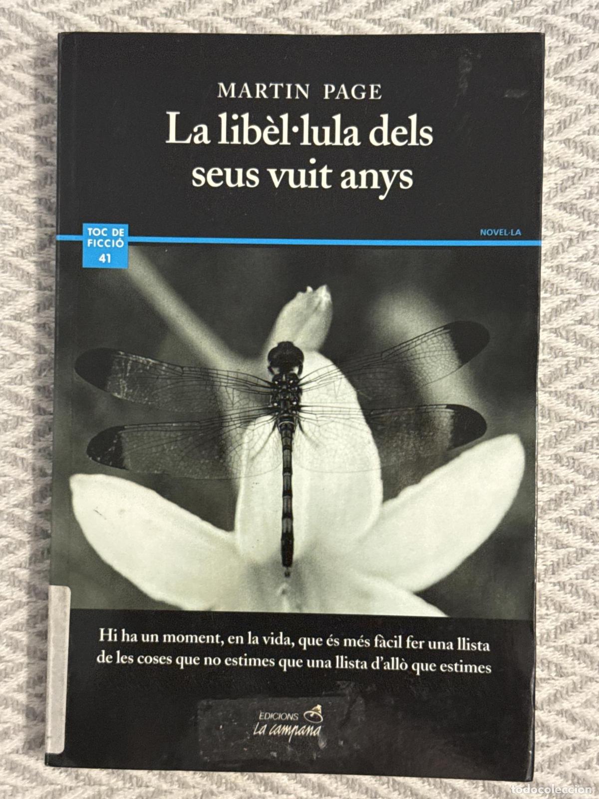 Libros: La lib&egrave;l&middot;lula dels seus vuit anys - Page, Martin