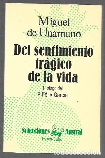 books: DEL SENTIMIENTO TRAGICO DE LA VIDA - UNAMUNO, MIGUEL DE