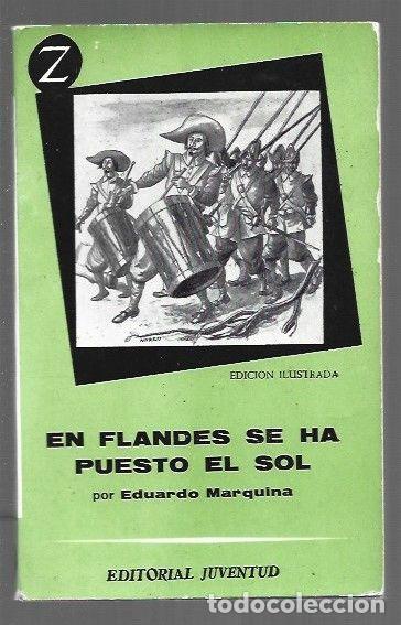 Livres: EN FLANDES SE HA PUESTO EL SOL - MARQUINA, EDUARDO