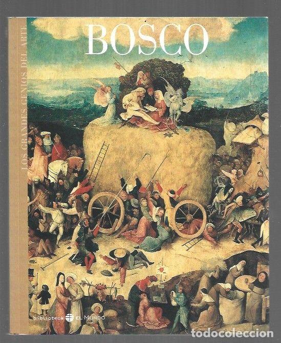 Libros: EL BOSCO - RAMIREZ, JUAN ANTONIO (PRESENTACION)