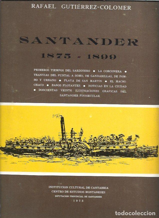Libros: SANTANDER 1875-1899 - GUTIERREZ COLOMER, RAFAEL - Foto 1