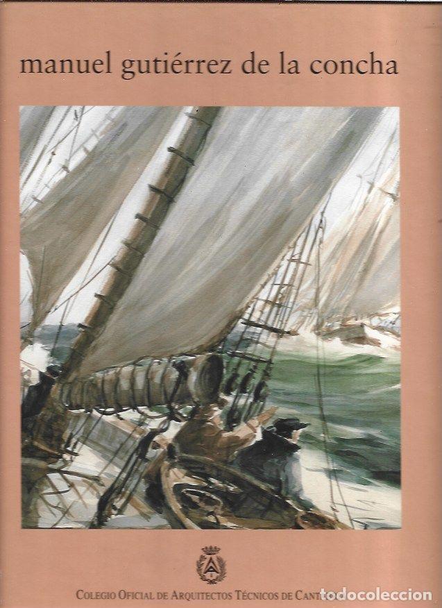 Libros: MANUEL GUTIERREZ DE LA CONCHA - SOLANA, LUCIA