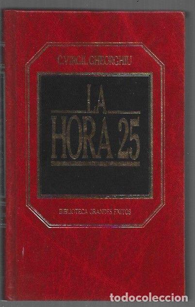 Livros em segunda m&atilde;o: HORA 25 - LA (LA HORA VEINTICINCO) - C. VIRGIL GHEORGHIU