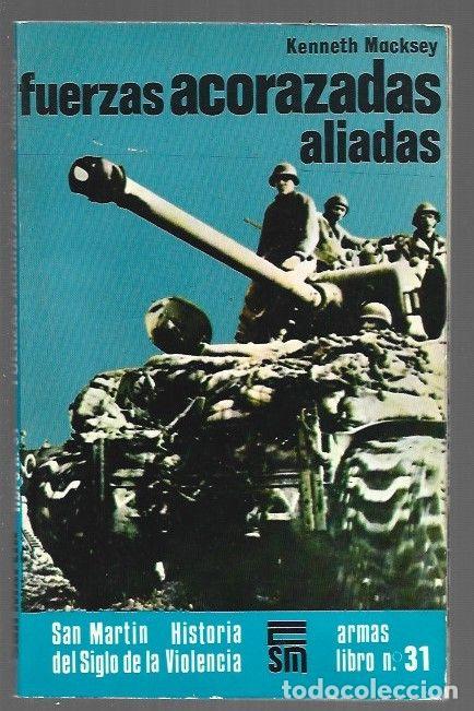 B&uuml;cher: FUERZAS ACORAZADAS ALIADAS - MACKSEY, KENNETH