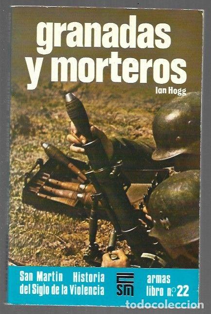 Livros em segunda m&atilde;o: GRANADAS Y MORTEROS - HOGG, IAN