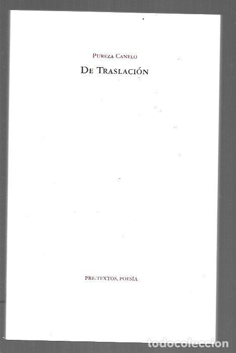 Libros: DE TRASLACION - CANELO, PUREZA - Foto 1