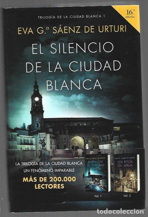 Livros em segunda m&atilde;o: SILENCIO DE LA CIUDAD BLANCA - EL - SAENZ DE URTURI, EVA G&ordf;