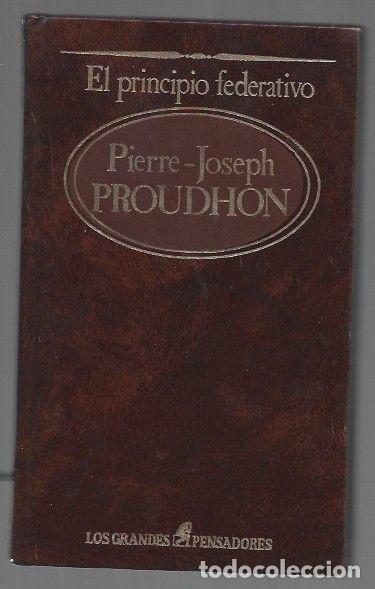 B&uuml;cher: PRINCIPIO FEDERATIVO - EL - PROUDHON, PIERRE JOSEPH