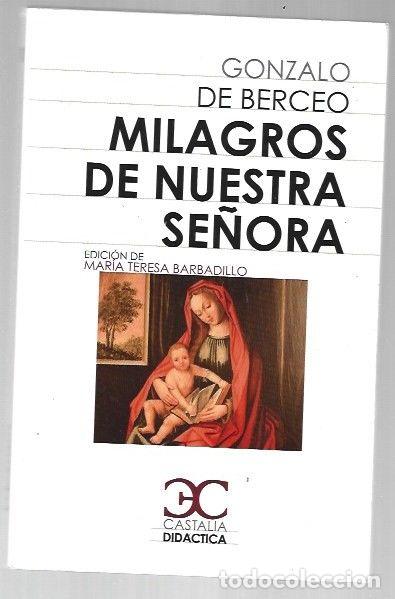 Libri di seconda mano: MILAGROS DE NUESTRA SE&Ntilde;ORA - BERCEO, GONZALO DE