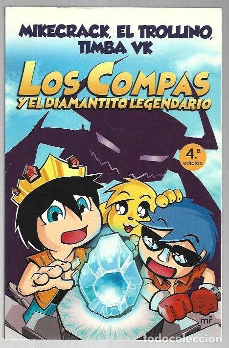 Libros: COMPAS Y EL DIAMANTITO LEGENDARIO - LOS - MIKECRACK, EL TROLLINO, TIMBA VK
