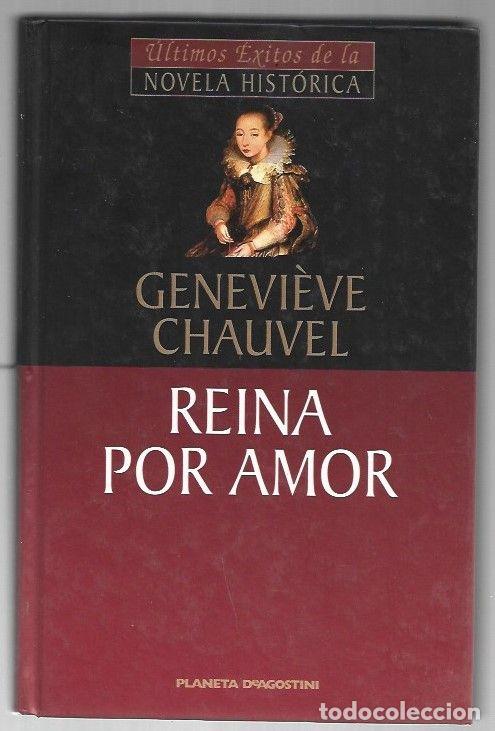 Libros: REINA POR AMOR - CHAUVEL, GENEVIEVE