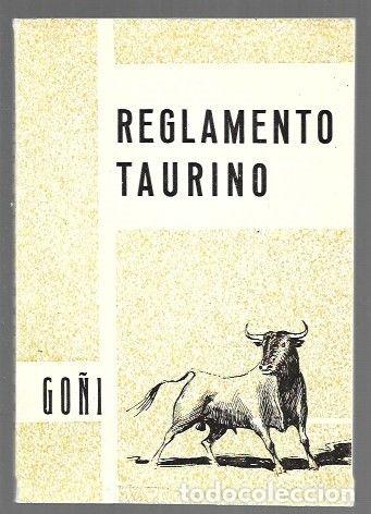 Libros: REGLAMENTO TAURINO - GO&Ntilde;I - Foto 1