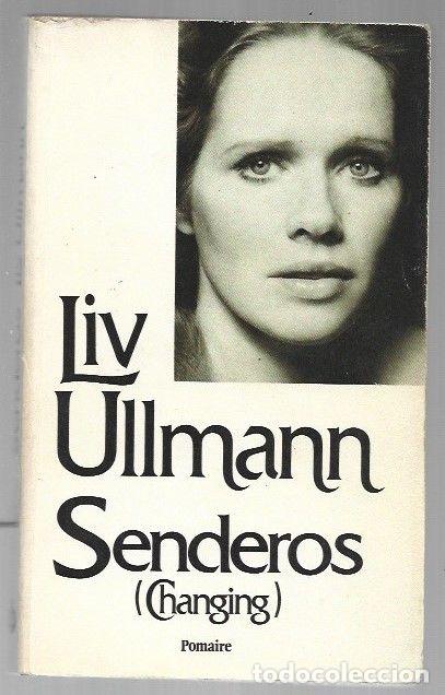 Libros: SENDEROS (CHARING) - ULLMANN, LIV - Foto 1
