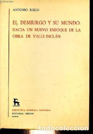 Libros: Demiurgo y su mundo - Risco, A