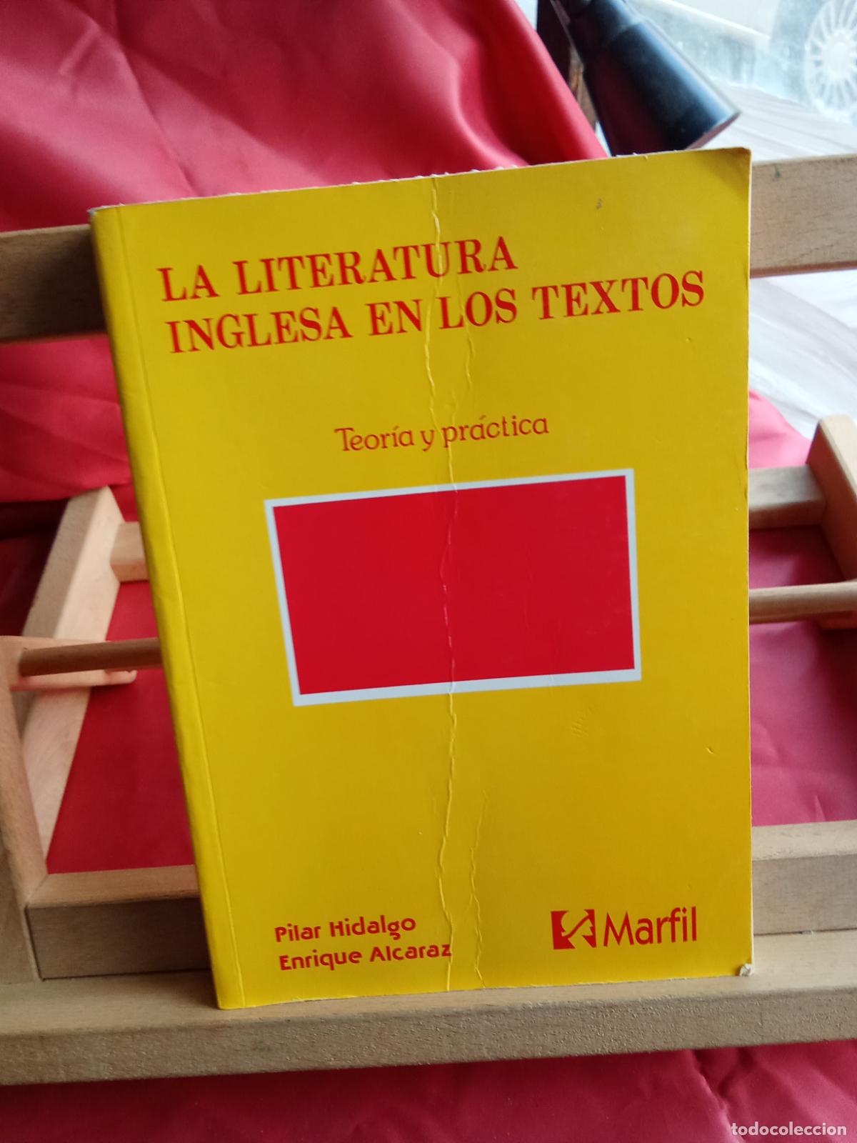 Libros: La literatura inglesa en los textos. Pilar Hidalgo y Enrique Alcaraz L.4349-205