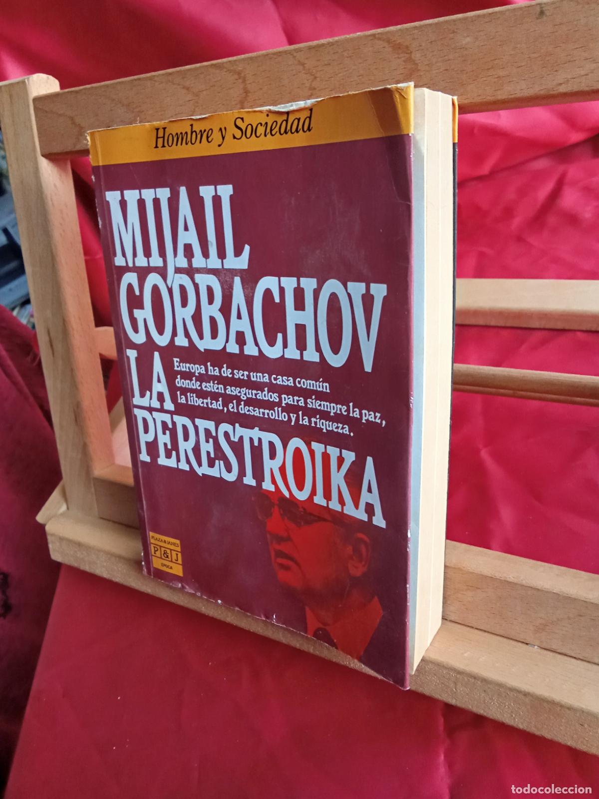 Libros: La prestroika. Mijail Gorbachov L.4349-207