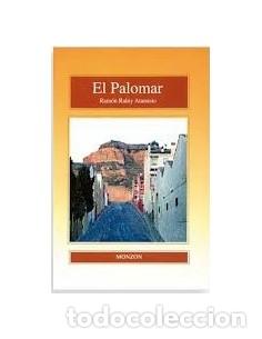 Livros em segunda m&atilde;o: EL PALOMAR - Raluy Atanasio,Ram&oacute;n