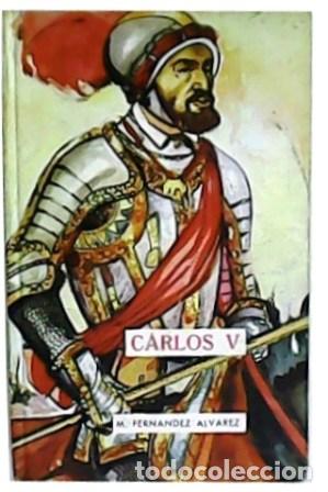 Libros: CARLOS V - Fern&aacute;ndez &Aacute;lvarez,M. - Foto 1