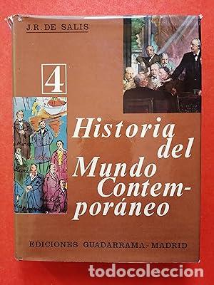 Livres: HISTORIA DEL MUNDO CONTEMPOR&Aacute;NEO IV - De Salis,J.R.