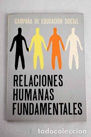 Livres: RELACIONES HUMANAS FUNDAMENTALES Dedicado por el autor - Gimeno Garc&iacute;a,Liberto