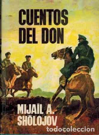 B&uuml;cher: CUENTOS DEL DON 1&ordf; Edici&oacute;n - Sholojov,Mijail