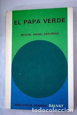 Libri di seconda mano: EL PAPA VERDE - Asturias,Miguel &Aacute;ngel