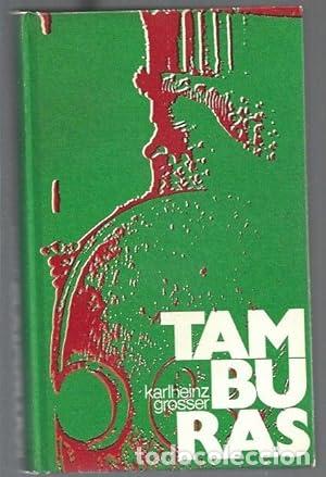 Libri di seconda mano: TAMBURAS - Grosser Karlheinz