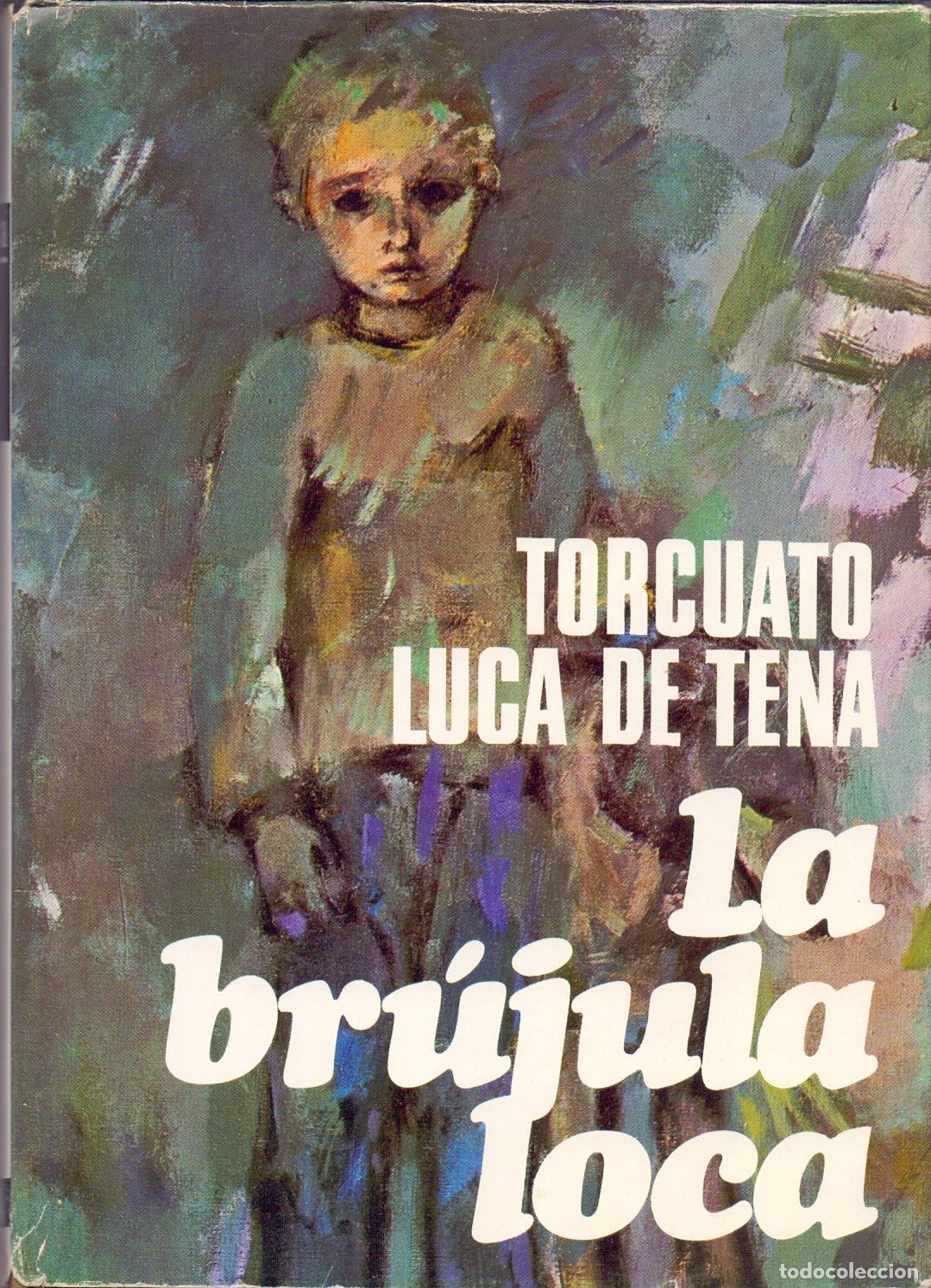 Libri di seconda mano: LA BR&Uacute;JULA LOCA - Luca de Tena,Torcuato