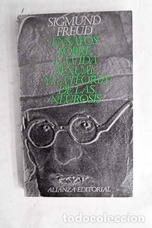 Libri di seconda mano: ENSAYOS SOBRE LA VIDA SEXUAL Y LA TEOR&Iacute;A DE LAS NEUROSIS - Freud,Sigmund
