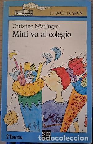 Libros: MINI VA AL COLEGIO - N&ouml;stlinger,Christine - Foto 1