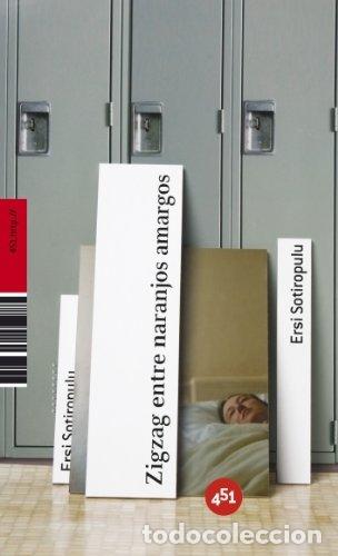 Livros em segunda m&atilde;o: ZIGZAG ENTRE NARANJOS AMARGOS - Sotiropulu,Ersi