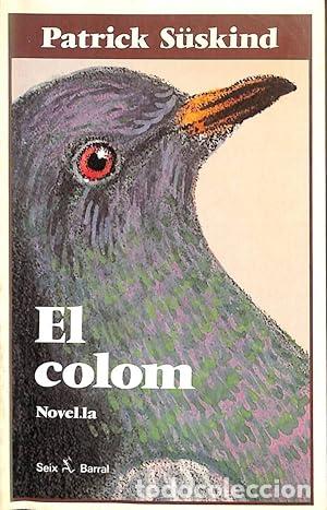 Libros: EL COLOM - Suskind,Patrick - Foto 1