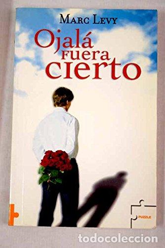 B&uuml;cher: OJAL&Aacute; FUERA CIERTO - Levy,Marc