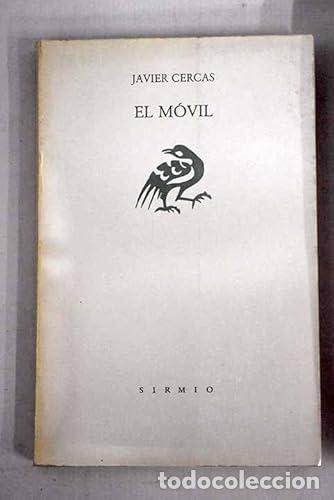 Libros: EL M&Oacute;VIL - Cerc&aacute;s,Javier