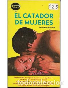 Livros em segunda m&atilde;o: EL CATADOR DE MUJERES - Del Valle,Ernesto