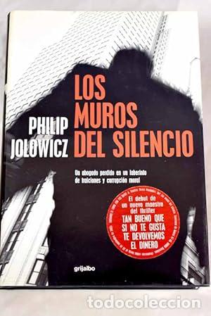 Libros: LOS MUROS DEL SILENCIO 1&ordf; Edici&oacute;n - Jolowicz,Philip