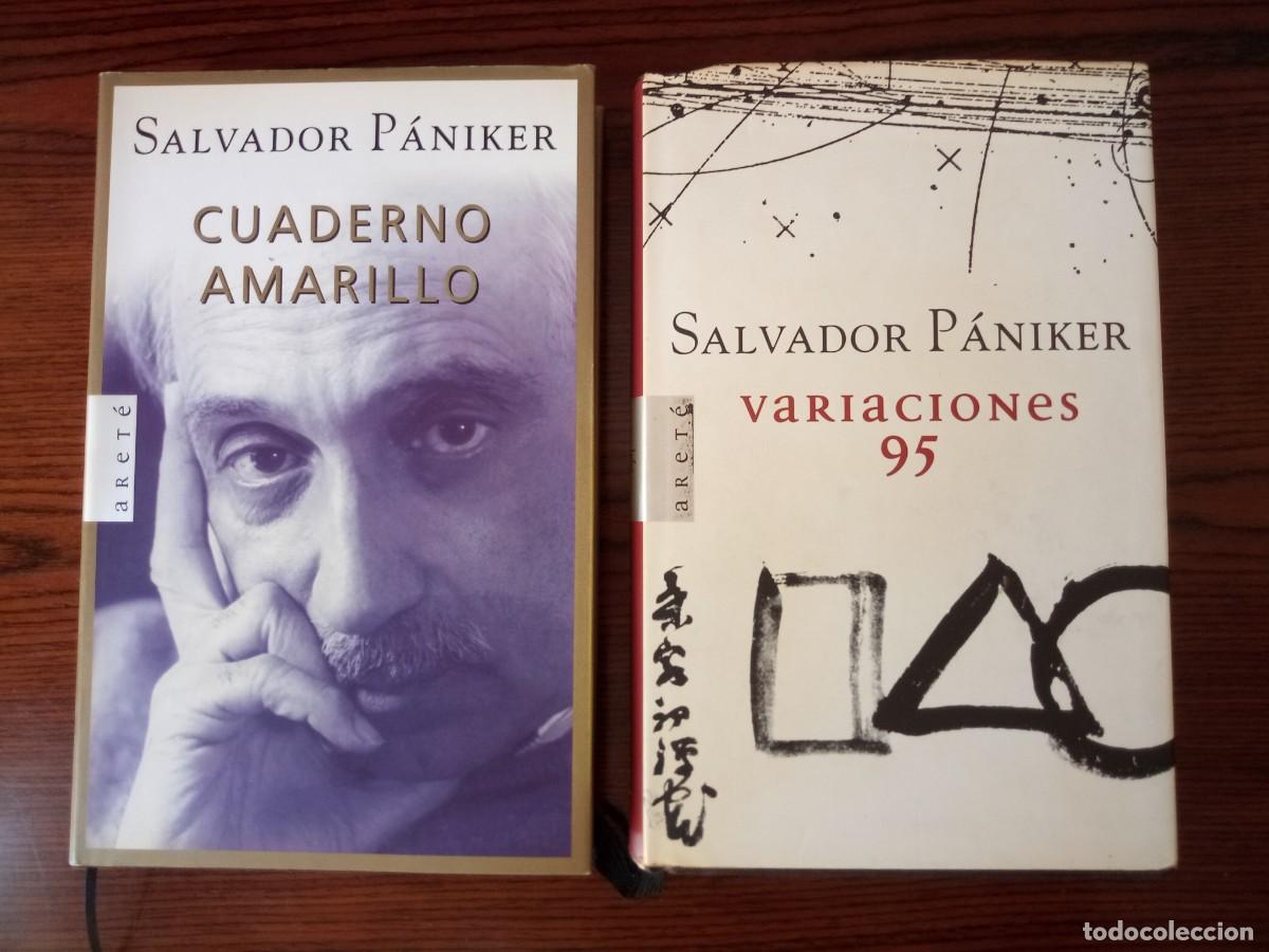 Libros: 2 libros- &rdquo;Cuaderno amarillo&rdquo; & &rdquo;Variaciones 95&rdquo;, Salvador P&aacute;niker