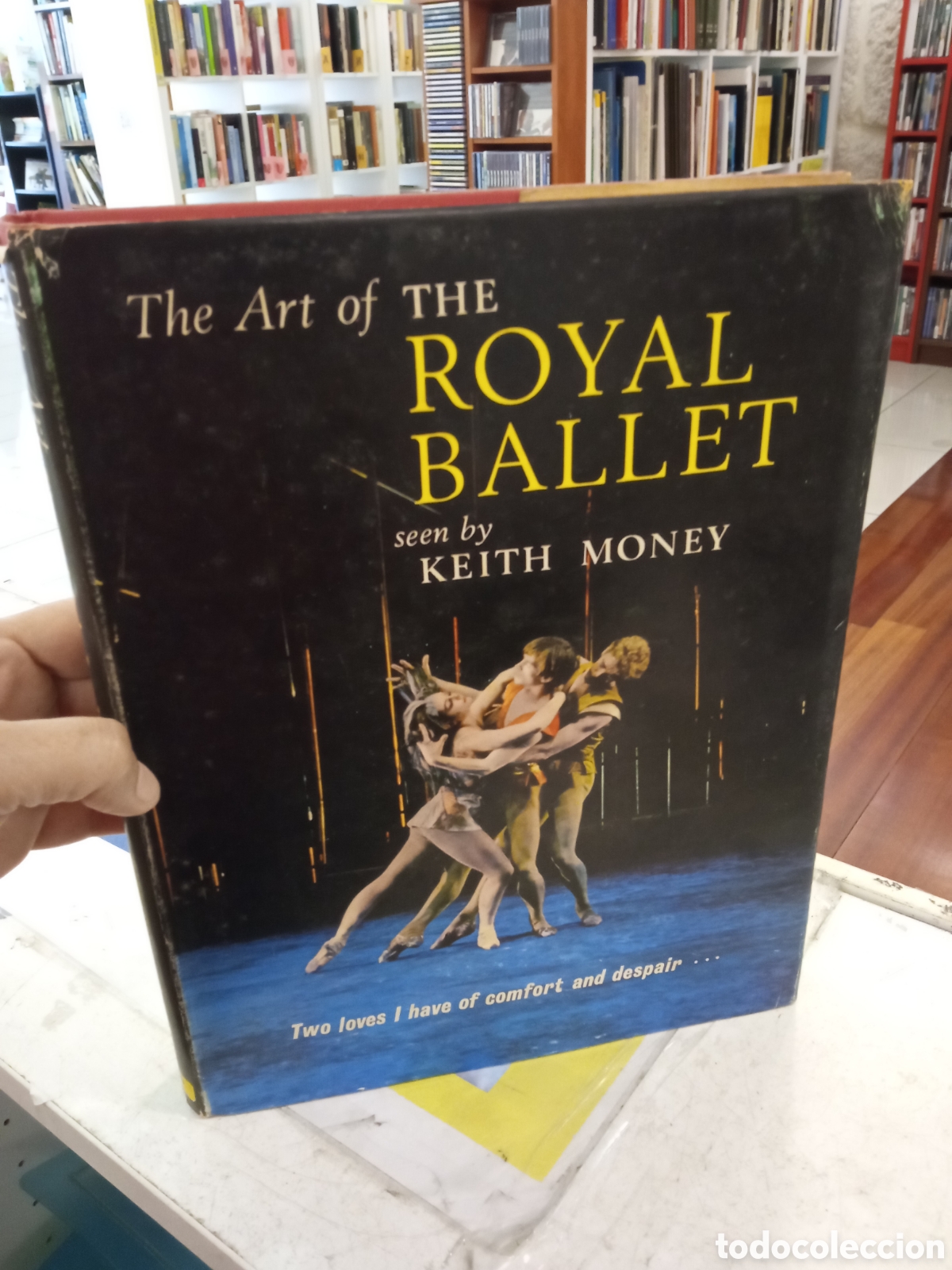 Libros: THE ART OF THE ROYAL BALLET BY KEITH MONEY. 1964