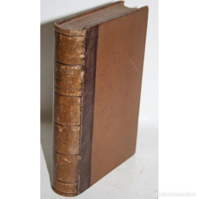 Libros: CR&Oacute;NICAS RETROSPECTIVAS (RECUERDOS DE LA SEGUNDA MITAD DEL SIGLO XIX) - UN PORTERO DEL OBSERVATORIO