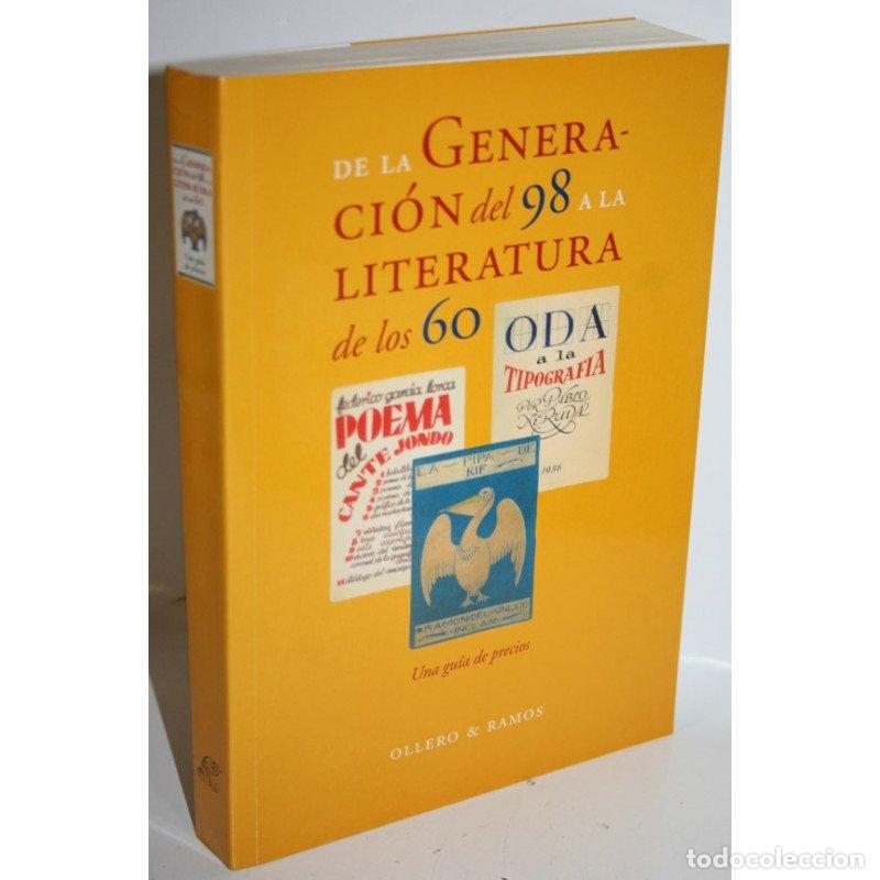 Libros: DE LA GENERACI&Oacute;N DEL 98 A LA LITERATURA DE LOS 60 - V.V.A.A.