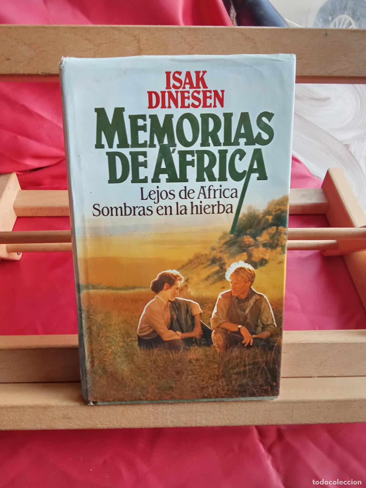 Libros: Memorias de &Aacute;frica. Isak Dinesen L.4349-227