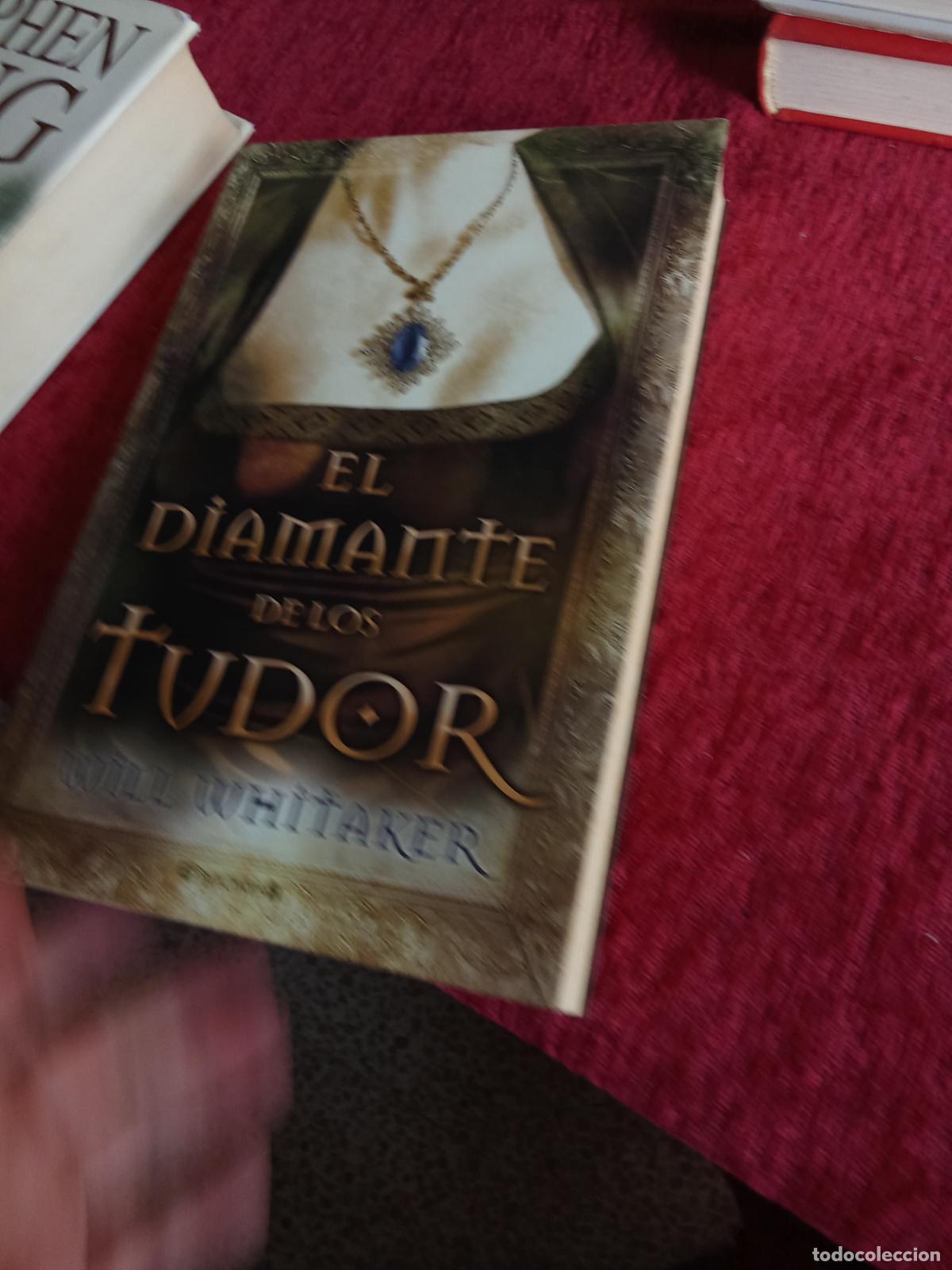 Libros: El diamante de los Tudor. Will Whitaker L.4349-232
