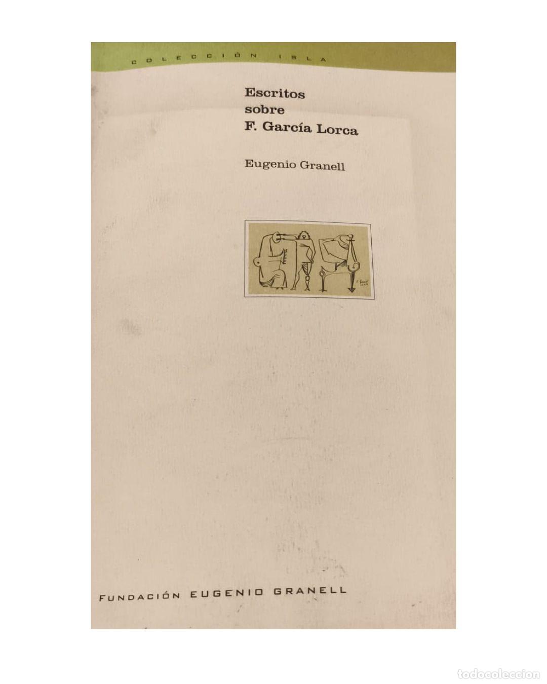 Libros: Escritos sobre F. Garc&iacute;a Lorca -