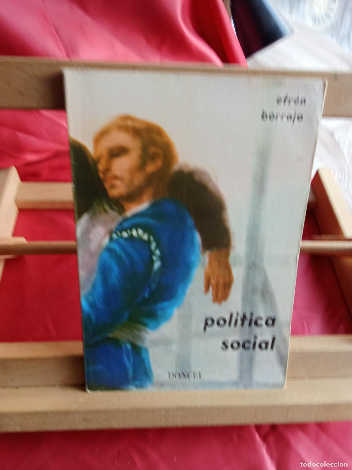 Libros: Pol&iacute;tica social. Efr&eacute;n Borrajo L.4349-236