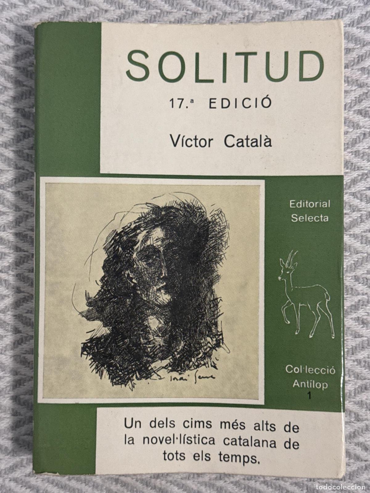 Libros: Solitud - V&iacute;ctor Catal&agrave;