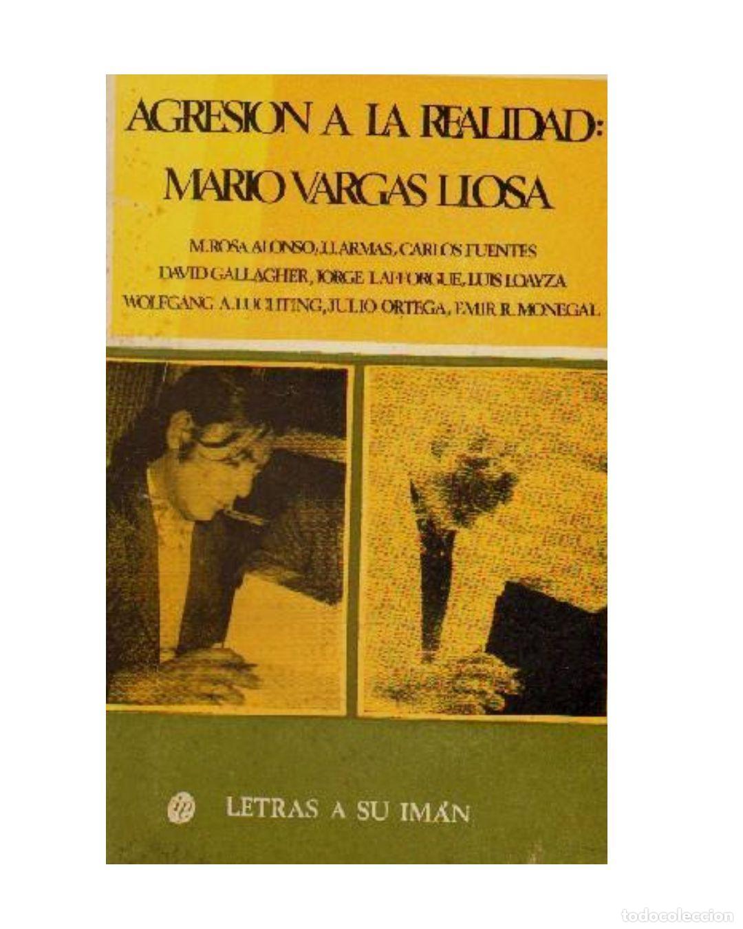 Libros: AGRESION A LA REALIDAD: MARIO VARGAS LLOSA - Mario Vargas Llosa