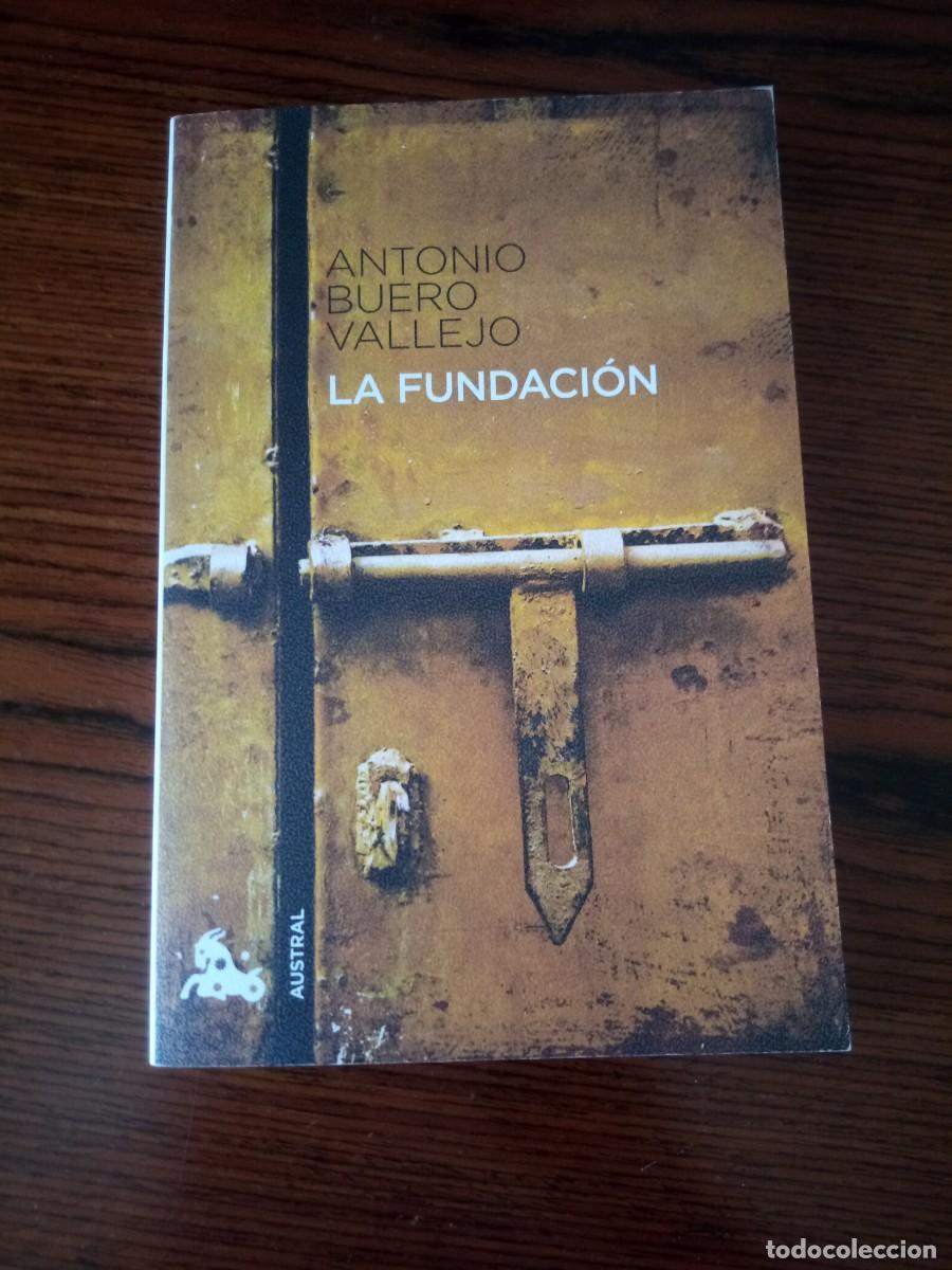 Libros: &rdquo;La fundaci&oacute;n&rdquo;, Antonio Buero Vallejo - Foto 1